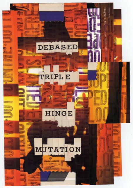 Debased Triple Hinge Mutation 2000 9.5x6.5 ink on collage