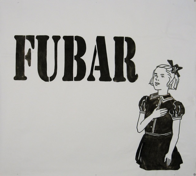 FUBAR 30x33